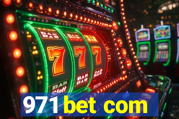 971 bet com